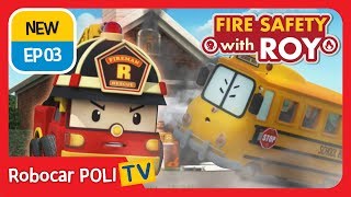 🔥Fire safety with Roy  EP03  Dangerous Short Circuit  Robocar POLI  Kids animation [upl. by Eelsnia]