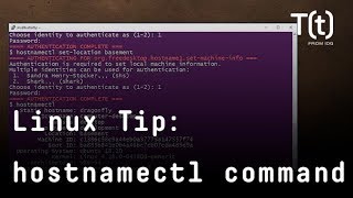 How to use the hostnamectl command Linux tip [upl. by Kathlin412]