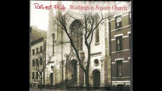 Robert Fripp quotWashington Square Church IIquot [upl. by Schalles5]