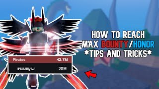 How To Get MAX BountyHonor TIPS AND TRIKCS Blox Fruits [upl. by Gorges]