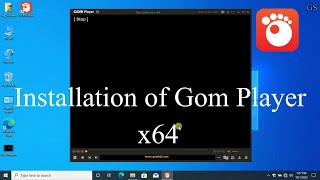 How to install Gom Player in Window 10  x64   Get Software [upl. by Donahue]