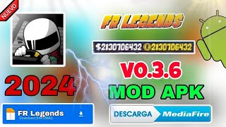 🔥 Fr Legends Apk Mod Dinero infinito  Versión 036 Actualizado 2024 [upl. by Turrell]