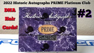 2022 Historic Autographs PRIME Platinum Club Box Break 2 DNA Hair Historic Presidential amp more [upl. by Assillem]