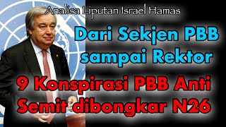 Akhir Konspirasi PBB amp Hamas [upl. by Edlyn376]