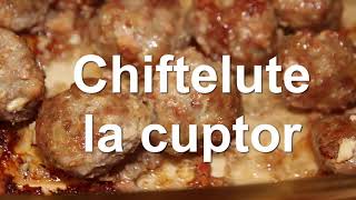 Chiftelute la cuptor  Cum se fac chiftelele [upl. by Hey450]