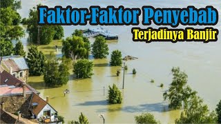 Faktor Penyebab Terjadinya Banjir  SimpleNewsVideo [upl. by Ybor]