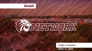 230421 NCAA Baseball  Trinity University vs Schreiner University [upl. by Pietra]