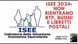 ISEE 2024 non rientrano BTP buoni e libretti postali La CARTA ACQUISTI SPESA LEGGERE DESCRIZIONE [upl. by Cuttler]