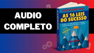 AUDIOBOOK COMPLETO  As 16 Leis do Sucesso  Napoleon Hill [upl. by Ynnus]