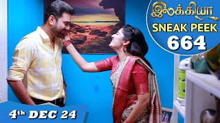 Ilakkiya Serial  EP 664 Sneak Peek  4th Dec 2024  Shambhavy  Nandan  Sushma Nair [upl. by Landel451]