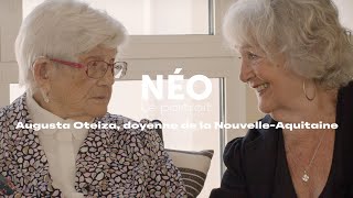 NÉO le portrait  Augusta Oteiza doyenne de la NouvelleAquitaine [upl. by Moselle]