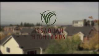 Issaquah Highlands Our Community at Work [upl. by Myrta]