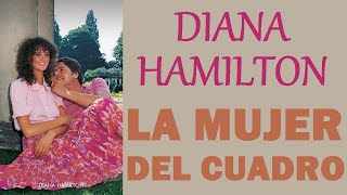 ❤ La Mujer Del Cuadro ✅ Audiolibro  NOVELAS ROMÁNTICAS H [upl. by Charpentier]