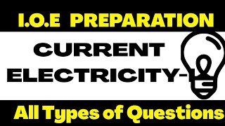 IOE ENTRANCE PREPARATIONCURRENT ELECTRICITY PROBLEMS [upl. by Mccourt633]