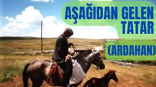 AŞAĞIDAN GELEN TATAR Ardahan  Neşe DEMİR amp Gökhan TEMUR [upl. by Davidde]