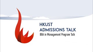 HKUST Business School – BBA in Management Program Talk 2025 intake [upl. by Cattier658]