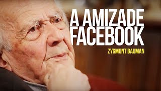 Zygmunt Bauman  A amizade Facebook [upl. by Nwonknu]