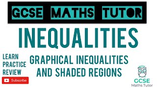 Graphical Inequalities amp Shaded Regions  GCSE Maths Tutor [upl. by Haek]