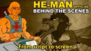 He Man  Behind the Scenes  From script to screen [upl. by Tigirb]