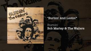 Burnin And Lootin 1973  Bob Marley amp The Wailers [upl. by Ymma]