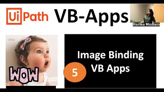 Image Binding with UiPath VB Apps  Latest update [upl. by Nabatse]