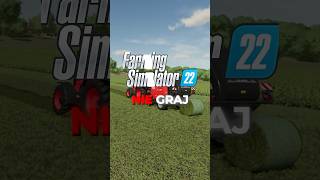 To wcale nie jest symulator farmy fs22 farmingsimulator22 [upl. by Maltzman]