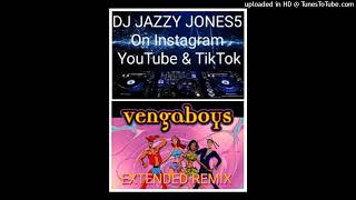 VENGABOYS ARE GOING UP amp DOWN TO THIS EXTENDED REMIX by DJ JAZZY JONES5 [upl. by Bridgid]