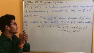 KERNEL OF HOMOMORPHISM [upl. by Riggs758]