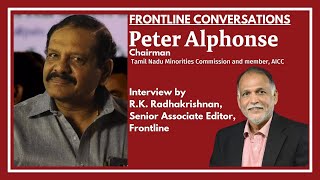 Frontline Conversations  AICC member Peter Alphonse on the Congress party manifesto [upl. by Pomcroy]