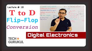 18 TFlip Flop to DFlip Flop Conversion in Hindi  Tech Gurukul by Dinesh Arya [upl. by Lain495]