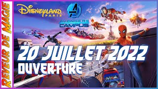 DISNEYLAND PARIS LAVENGERS CAMPUS LAND MARVEL DATE D OUVERTURE OFFICIELLE LE 20 JUILLET [upl. by Seumas]