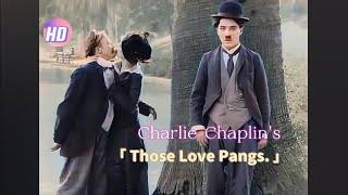 Watch Those Love Pangs 1914 Online  Free Silent Film [upl. by Airual]