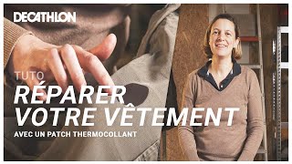 TUTO  Comment réparer un vêtement à laide dun patch thermocollant  ⛰️ I Decathlon [upl. by Qifahs]