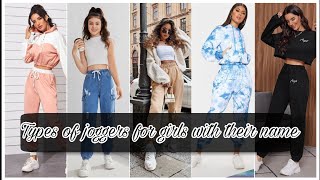 Types of joggers for girls with their name  joggers for girls  new stylish joggers [upl. by Barbaresi811]