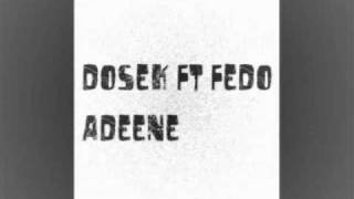 dosek ft fedo adeene conosco el amor y el final [upl. by Naraj181]