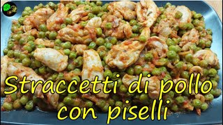 Straccetti di pollo con pisellipiatto semplice e veloce da cucinare [upl. by Bodwell]