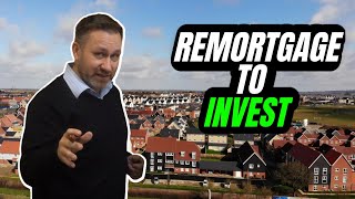 Should I Remortgage My Home To Invest In Property  UK Property Investing [upl. by Aronek]