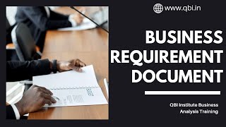 Business Requirement Document [upl. by Aplihs201]