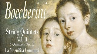 Boccherini String quintets Vol II [upl. by Ilek690]