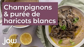 Recette des champignons et purée de haricots blancs [upl. by Emiolhs529]