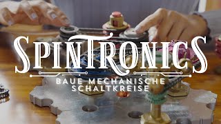 Spintronics Baue mechanische Schaltkreise [upl. by Ssitnerp]