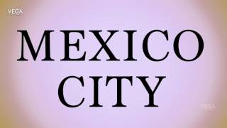 How To Pronounce Mexico City [upl. by Stone]