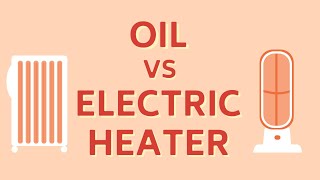 Electric Heaters vs OilFilled Heaters InDepth Comparison [upl. by Brass264]