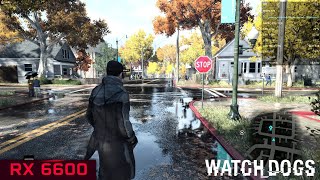 RX 6600  Ryzen 5 5500  Watch Dogs E3 Mod  Ultra Settings [upl. by Itraa]