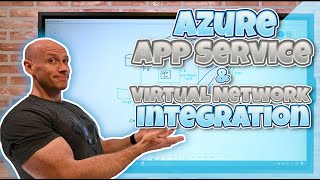 Azure App Service and Virtual Network Integration Options [upl. by Anib]