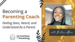 3 Benefits to Becoming A Parenting Coach  Destini Ann [upl. by Noneek959]