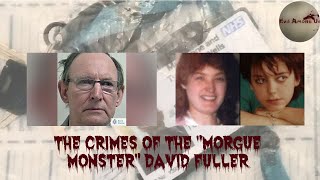 The Disturbing and Horrific Crimes of David Fuller GRAPHIC True Crime Documentary [upl. by Eimirej282]