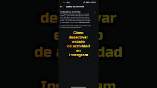 Cómo desactivar estado de actividad en Instagram shorts instagram redessociales [upl. by Jamie215]