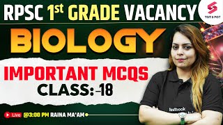 RPSC 1st Grade Vacancy 2024  RPSC School Lecturer Biology MCQs By Raina Maam [upl. by Harvison]