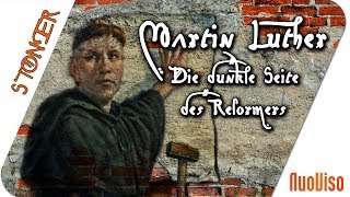 Martin Luther  Die dunkle Seite des Reformers [upl. by Ricarda179]